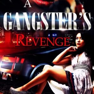 A Gangster’s Revenge Paperback – September 12, 2015
